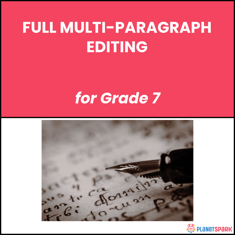Class 7 Worksheet on Full Multi-Paragraph Editing