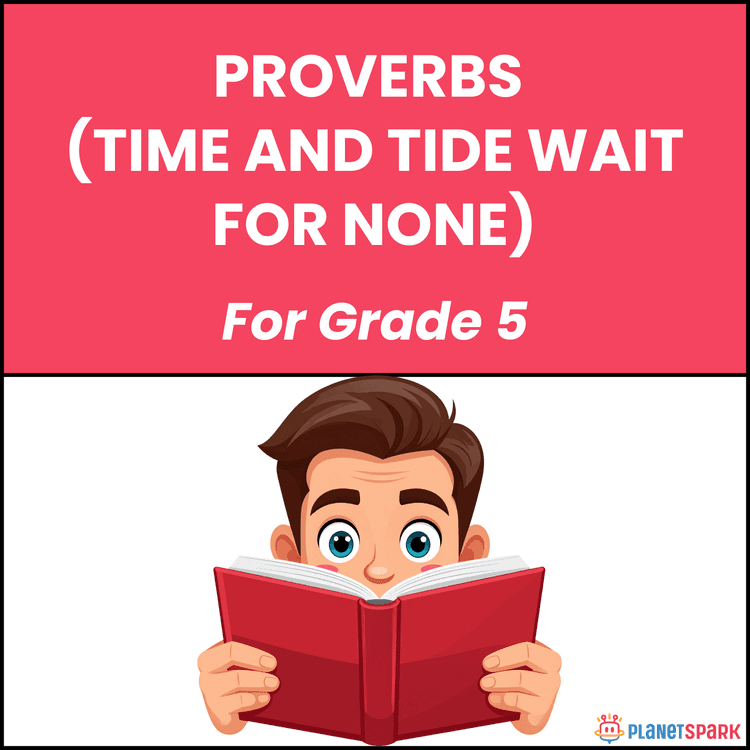 Class 5 Grammar Worksheet on Proverbs (Time and Tide)