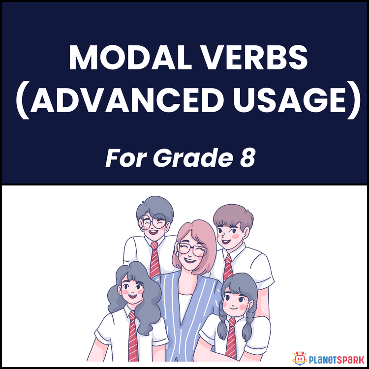 Class 8 Grammar Worksheet on Advanced Modal Verbs Usage