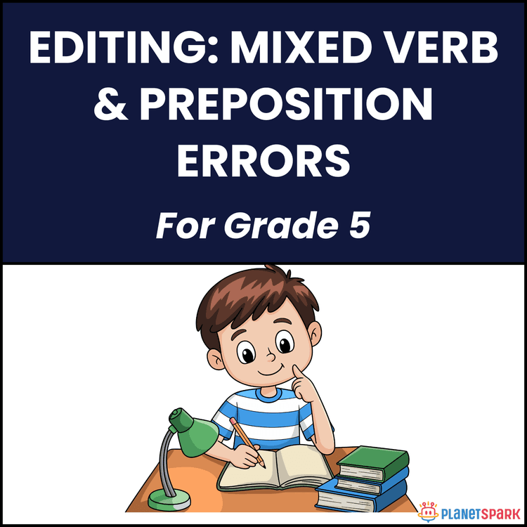 Class 5 Editing Worksheet: Verb Preposition Errors