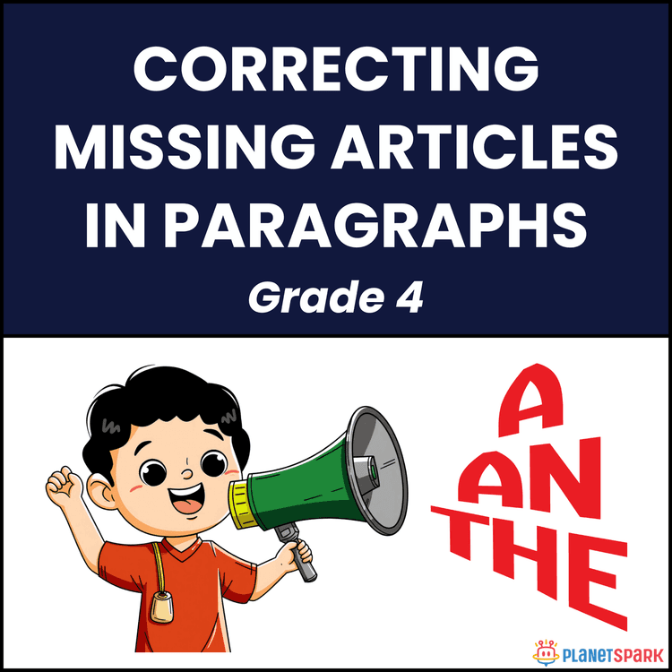 Class 4 Grammar Worksheet on Missing Articles 