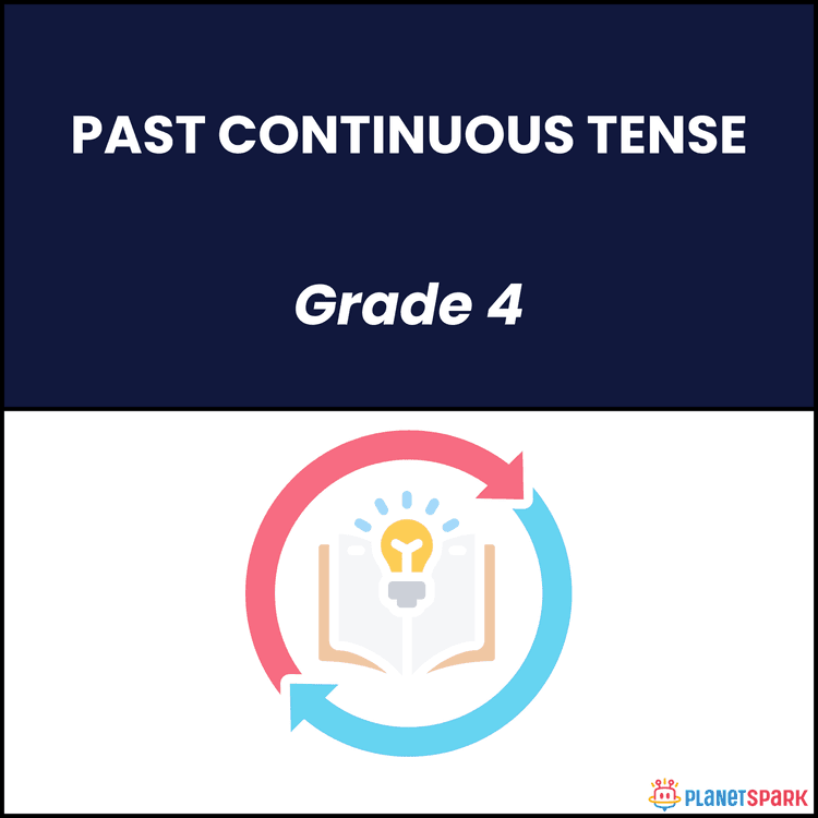 Class 4 English Worksheet Past Continuous Tense