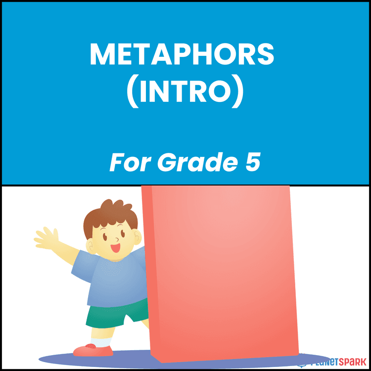Class 5 Grammar Worksheet on Metaphors (Intro)