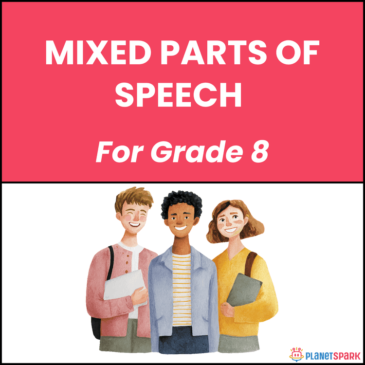 Class 8 Grammar Worksheet on Advanced Parts of Speech Review
