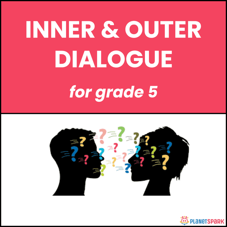 Class 5 Worksheet on Inner and Outer Dialogue