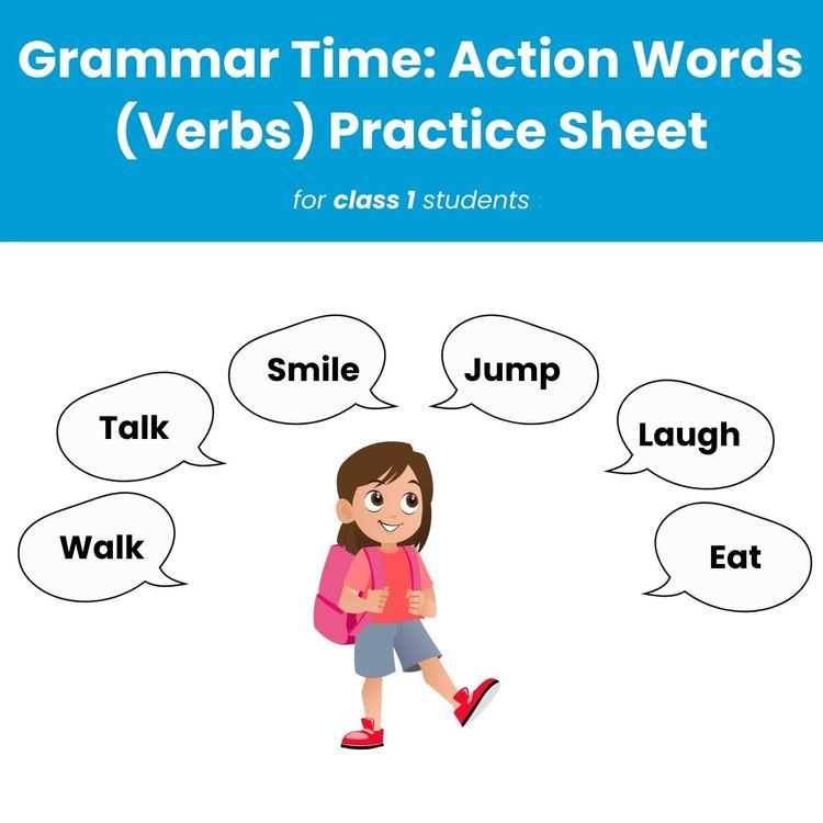 Verbs Usage – Class 1 English Worksheet