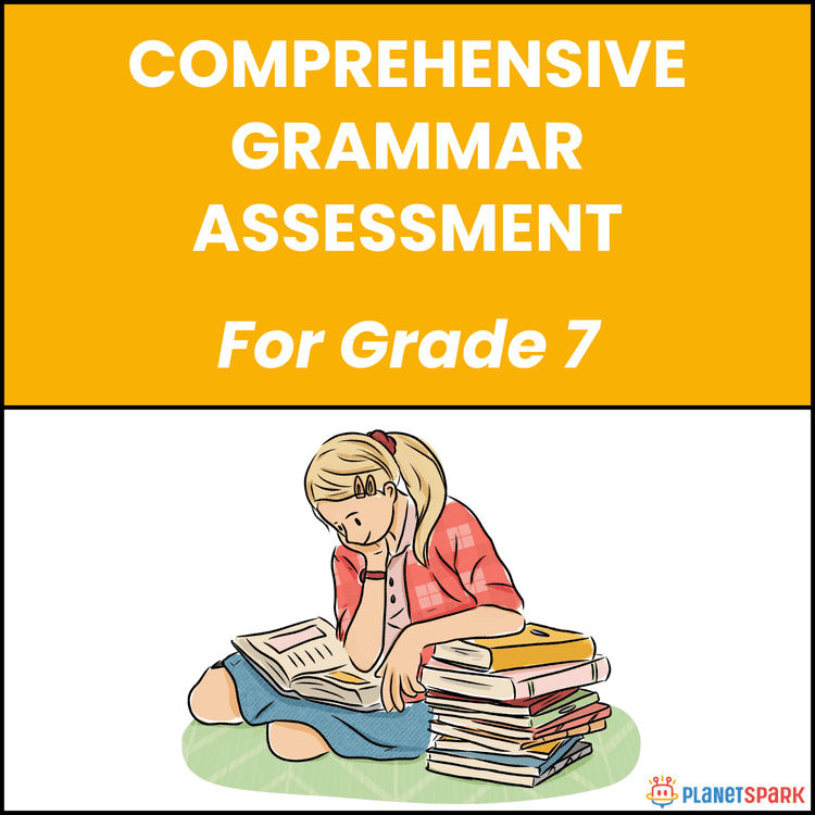 Class 7 Grammar Worksheet on Comprehensive Assessment Tasks