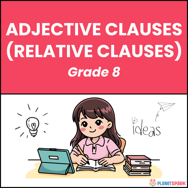 Class 8 Worksheet on Adjective Clauses (Relative)