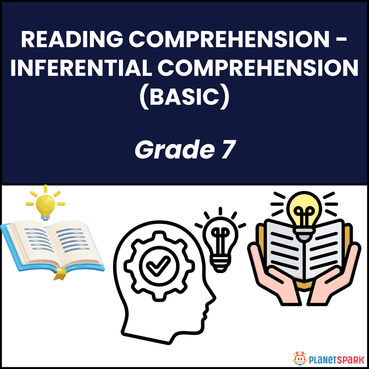 Class 7 Reading Comprehension Worksheet on Inferential Comprehension