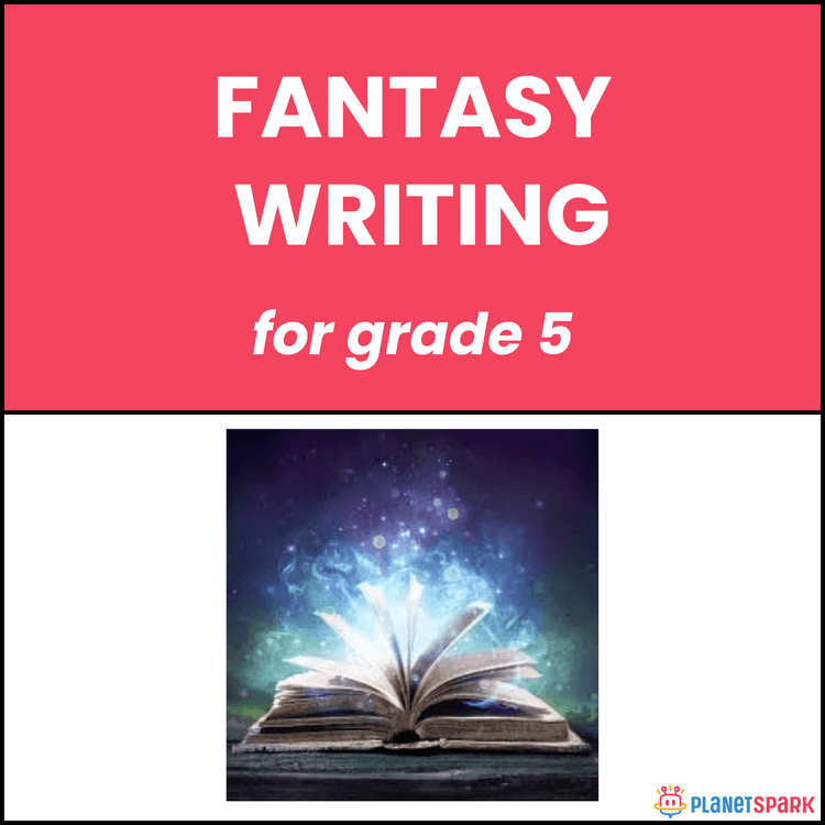 Class 5 English Writing Worksheet on Fantasy Stories