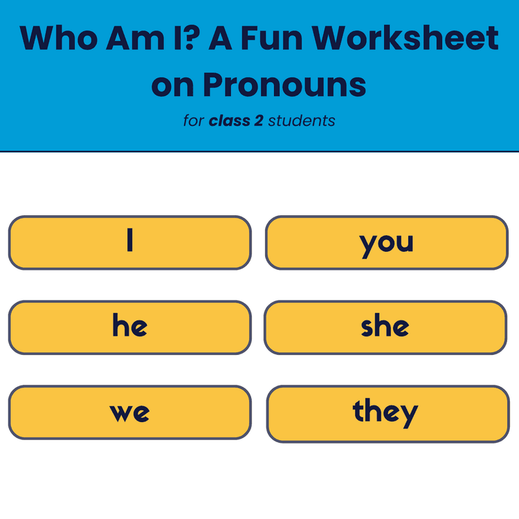 Class 2 One-Word Worksheet on Pronouns
