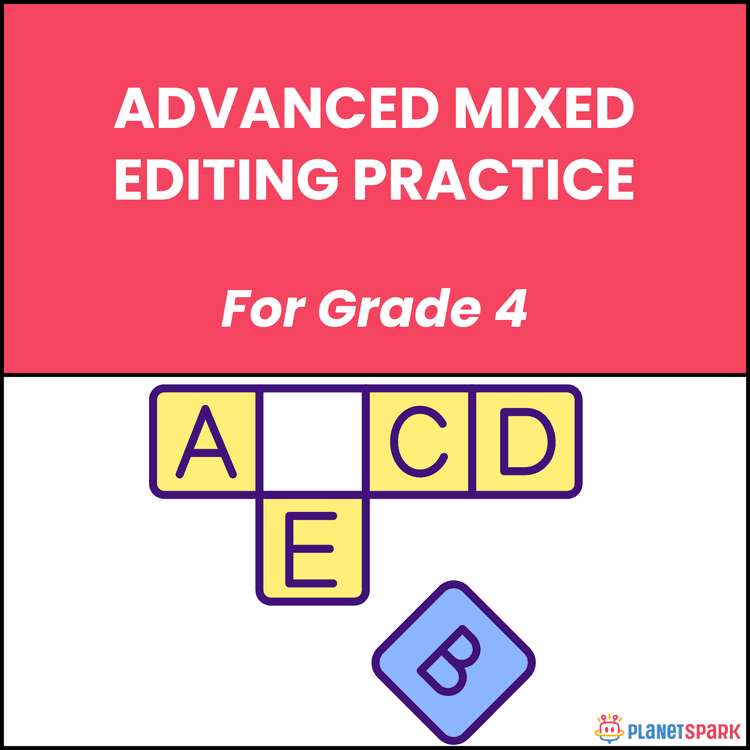 Class 4 Grammar Worksheet on Advanced Editing