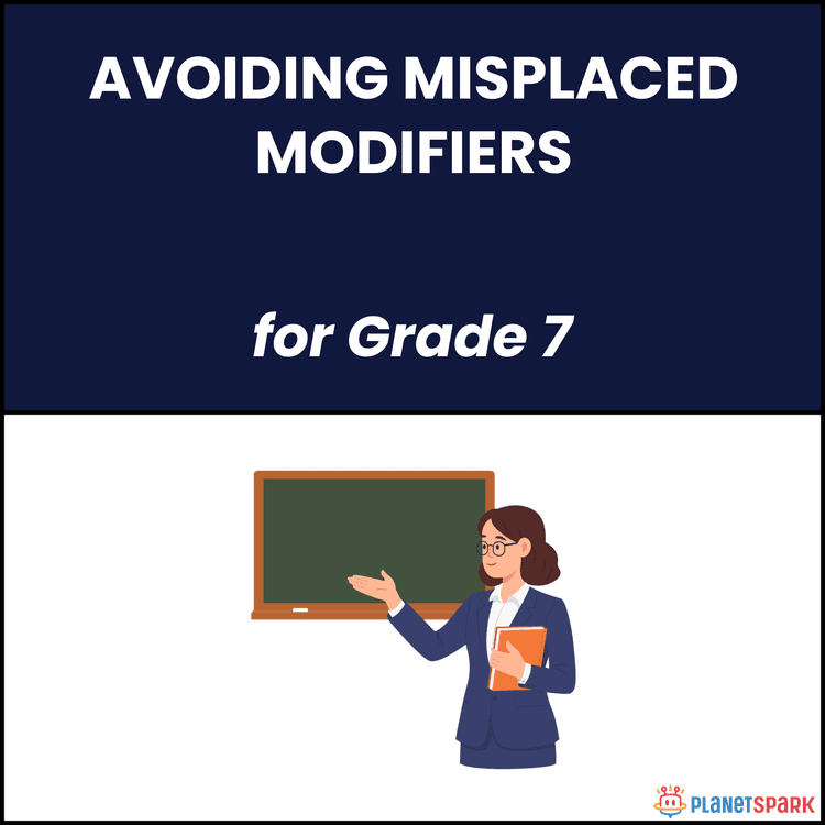 Class 7 Grammar Worksheet on Misplaced Modifiers