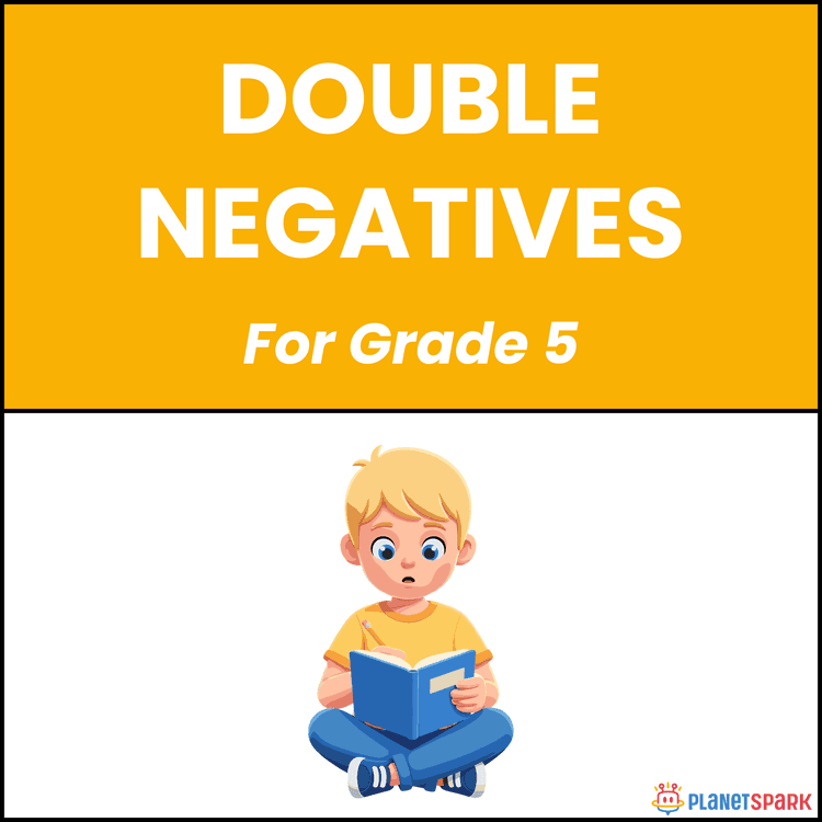 Class 5 Grammar Worksheet on Double Negatives