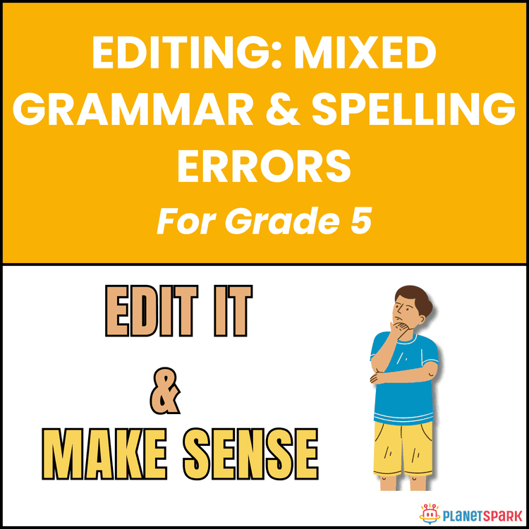 Class 5 Editing Worksheet: Mixed Grammar Errors