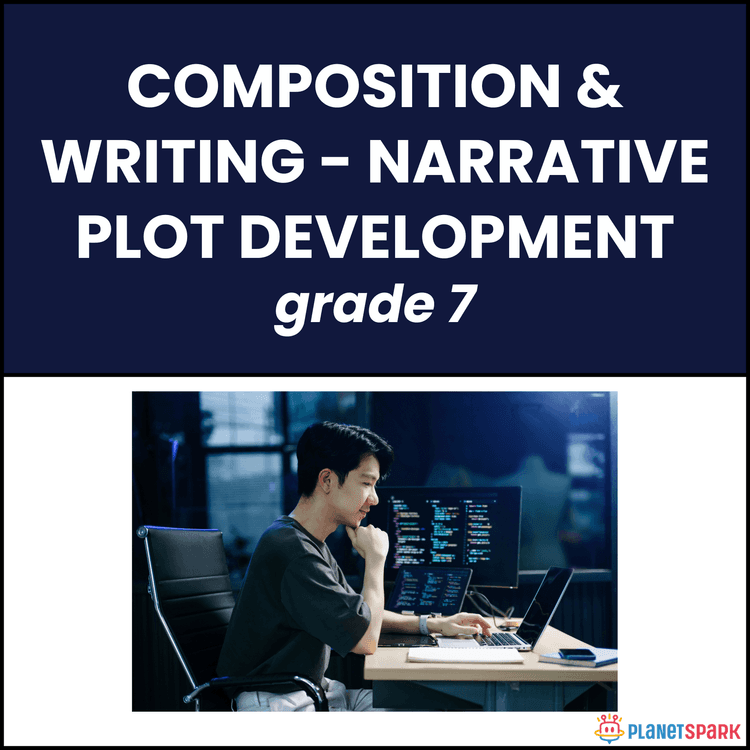 Class 7 Composition Worksheet on Narrative Plot Development