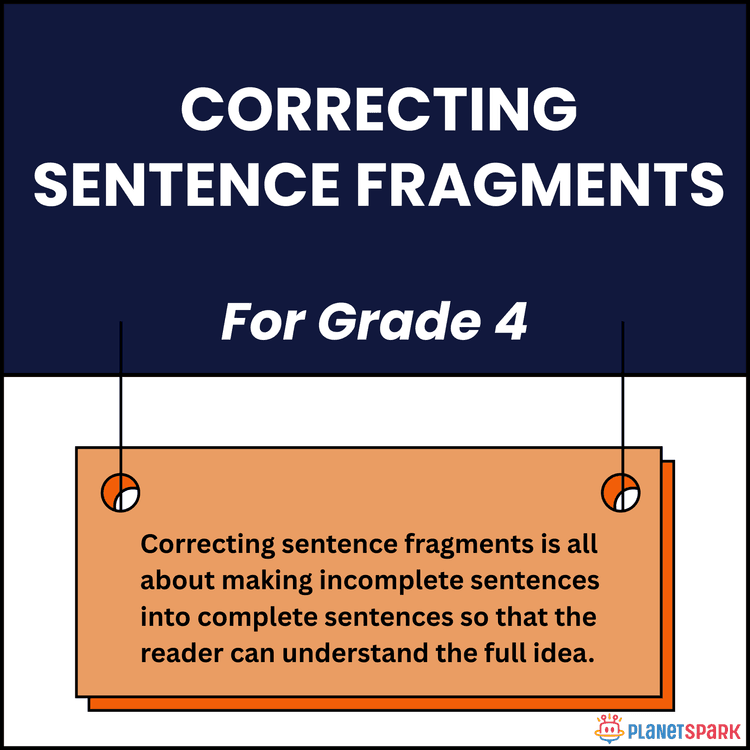 Class 4 Grammar Worksheet on Sentence Fragments