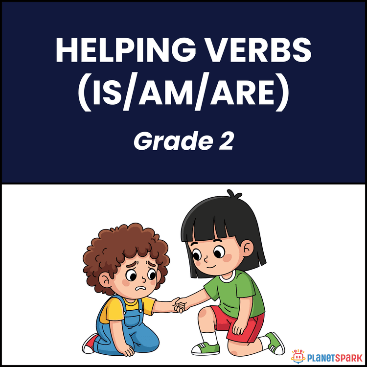 Class 2 Helping Verbs Is Am Are English Worksheet