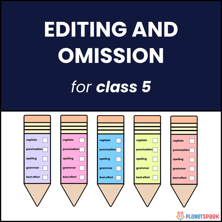 Class 5 Grammar Worksheet on Editing and Omission
