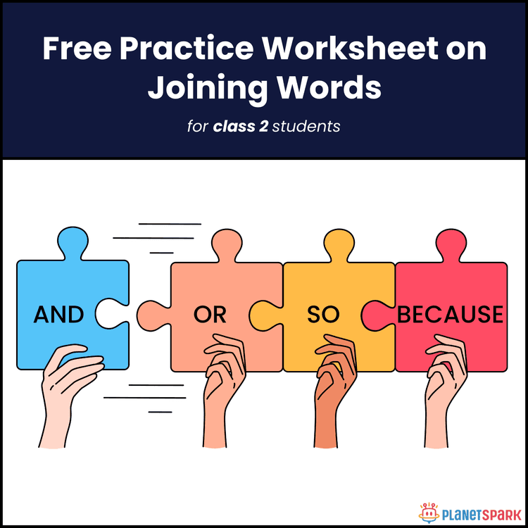 Class 2 Grammar Worksheet on Joining Words