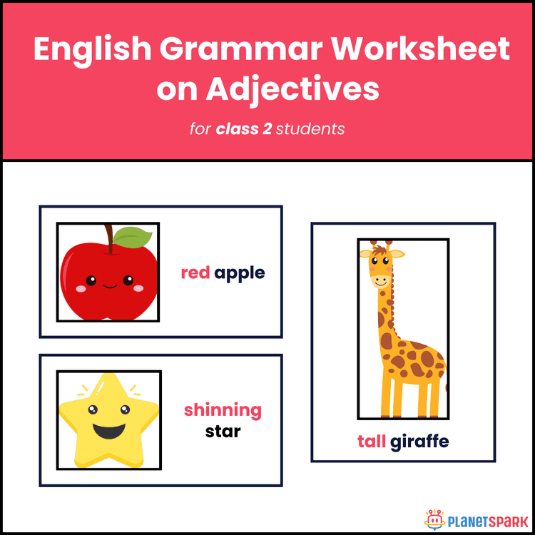 Class 2 Grammar Worksheet on Adjectives