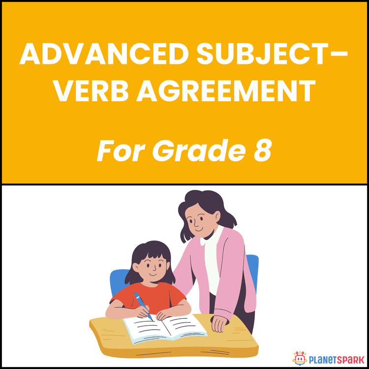 Class 8 Grammar Worksheet on Advanced Subject-Verb Agreement