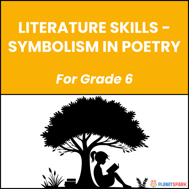Class 6 English Worksheet on Symbolism in Poetry
