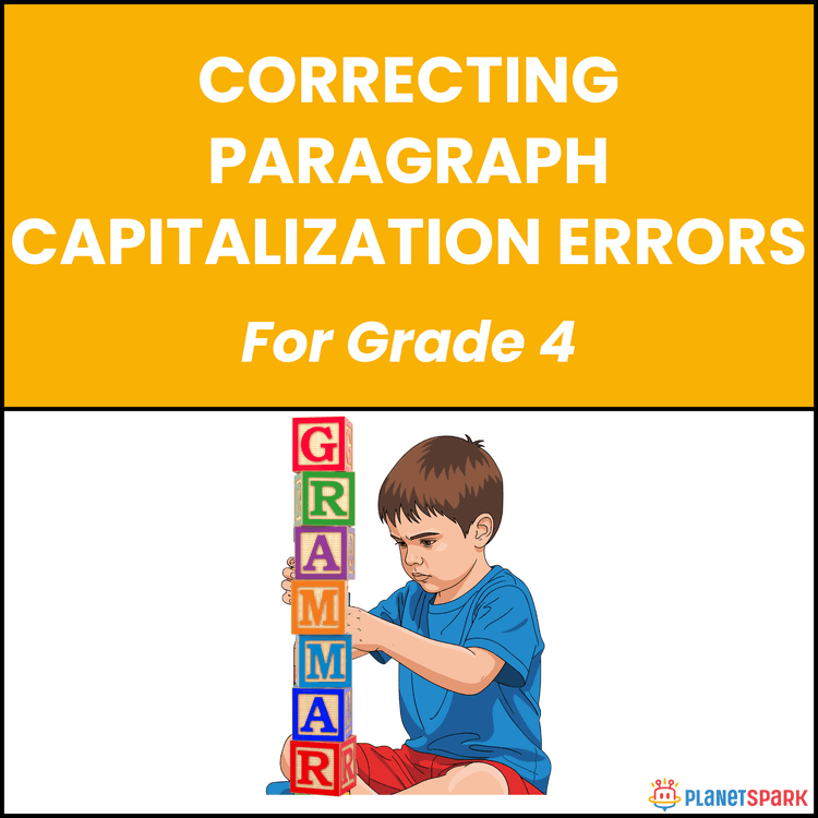 Class 4 Grammar Worksheet on Paragraph Capitalization