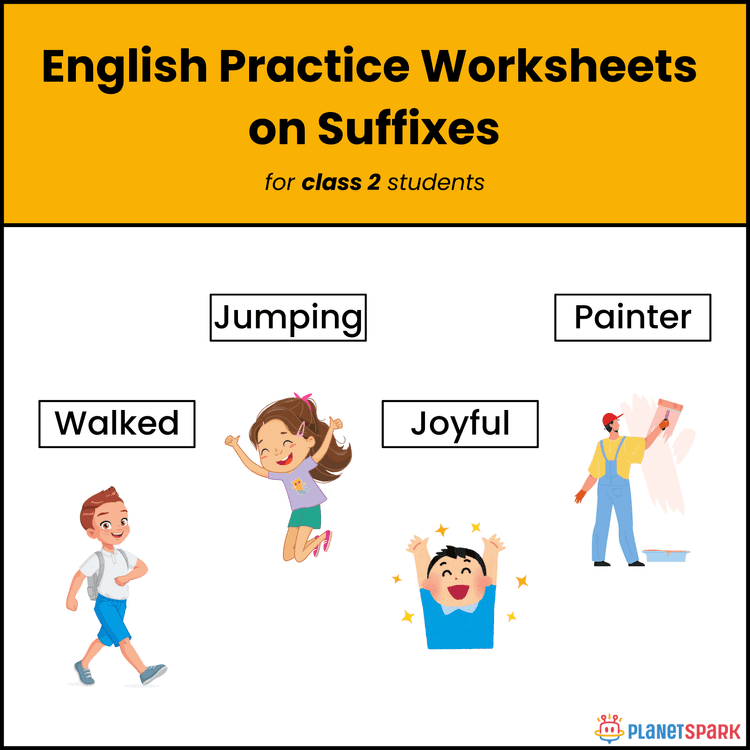 Class 2 English Grammar Worksheet on Suffixes
