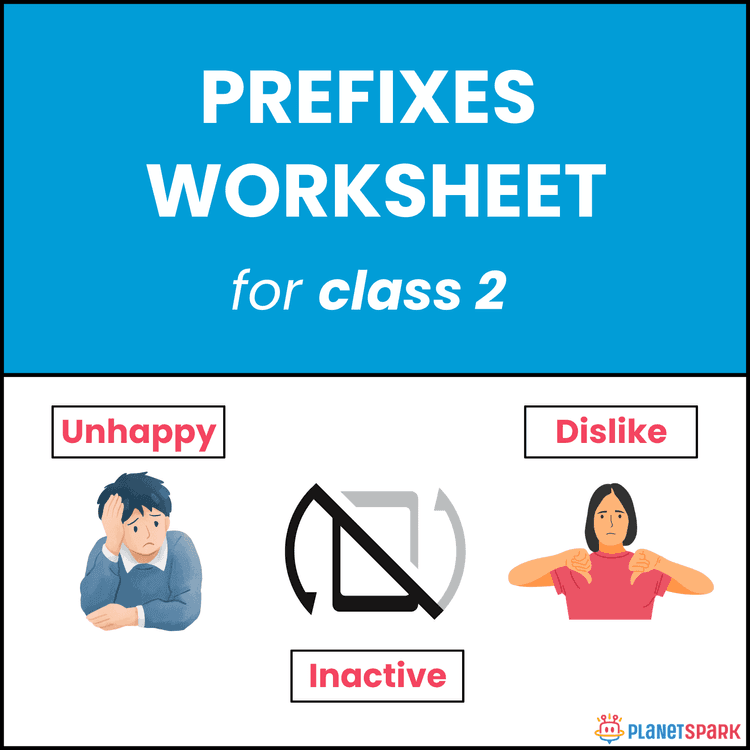 Class 2 Grammar Worksheet on Prefixes