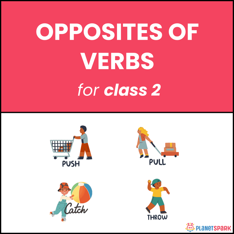 Class 2 English Worksheet on Opposites of Verbs