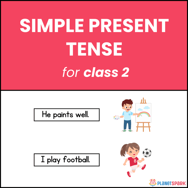 Class 2 Worksheet on Simple Present Tense