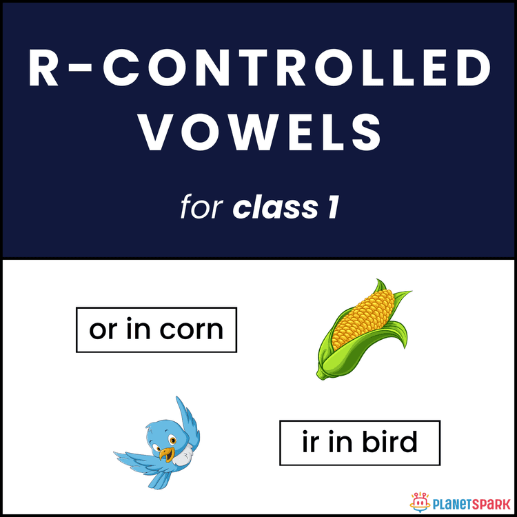 R-Controlled Vowels – Class 1 Worksheet