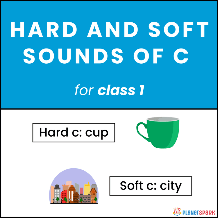 Hard Soft C – Class 1 Phonics Worksheet