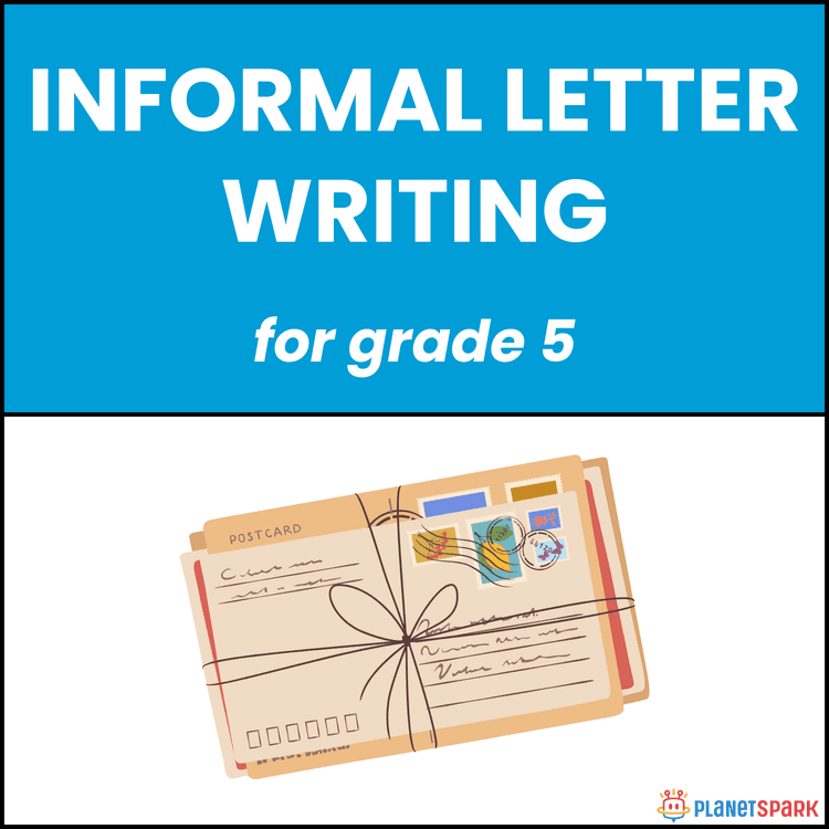 Class 5 Grammar Worksheet on Informal Letter Writing