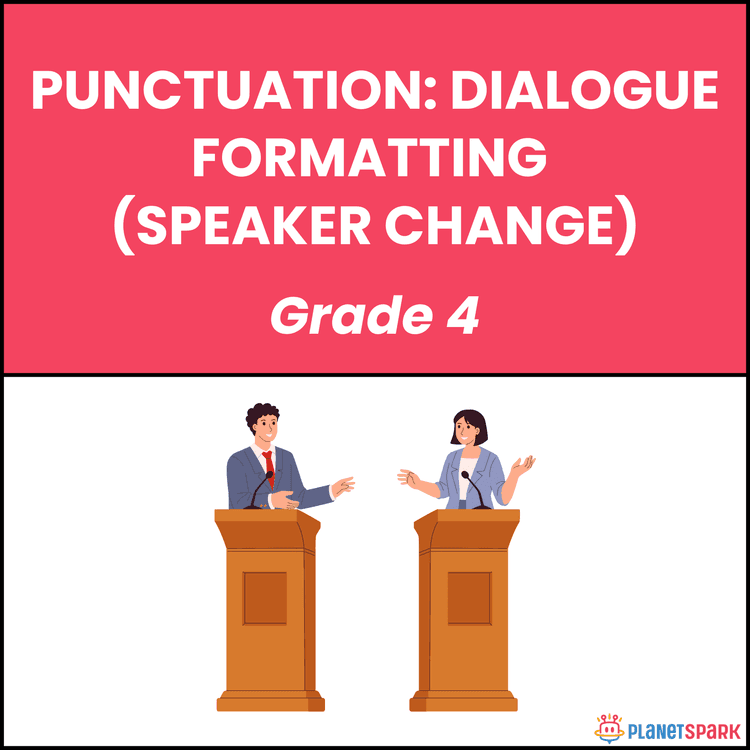 Class 4 Grammar Worksheet Dialogue Formatting