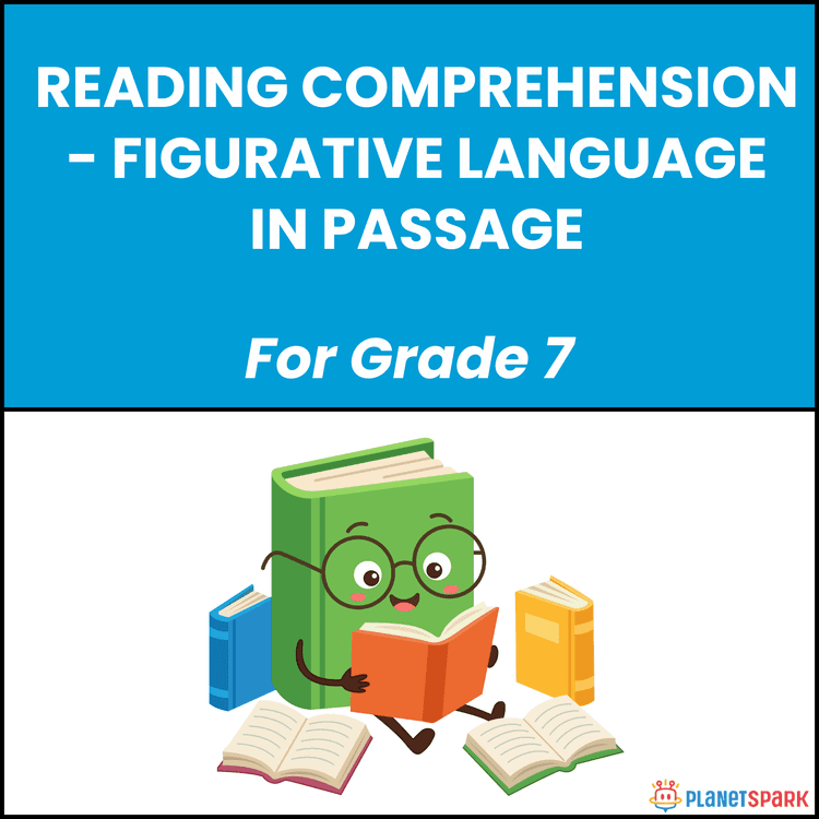 Class 7 Reading Comprehension Worksheet on Figurative Language
