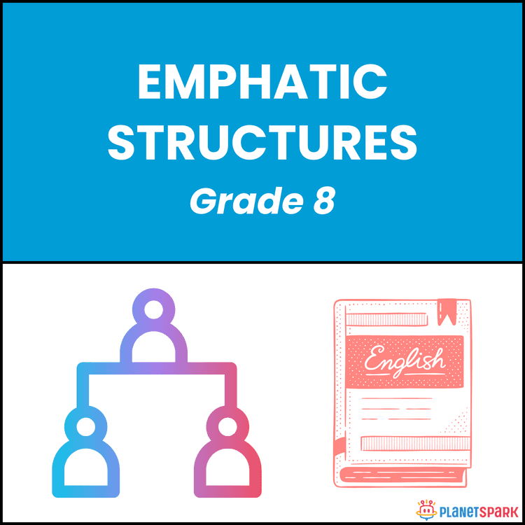 Class 8 Grammar Worksheet on Emphatic Structures