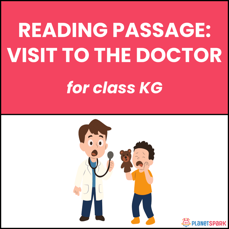 Class KG Unseen Passage on Visit to the Doctor