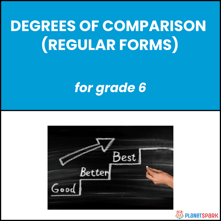 Class 6 English Worksheet on Degrees of Comparison