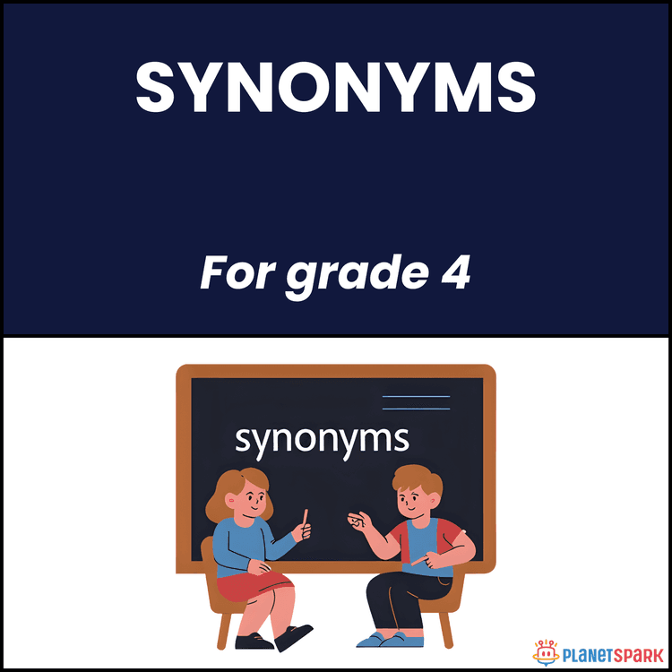 Class 4 Grammar Worksheet on Synonyms Practice