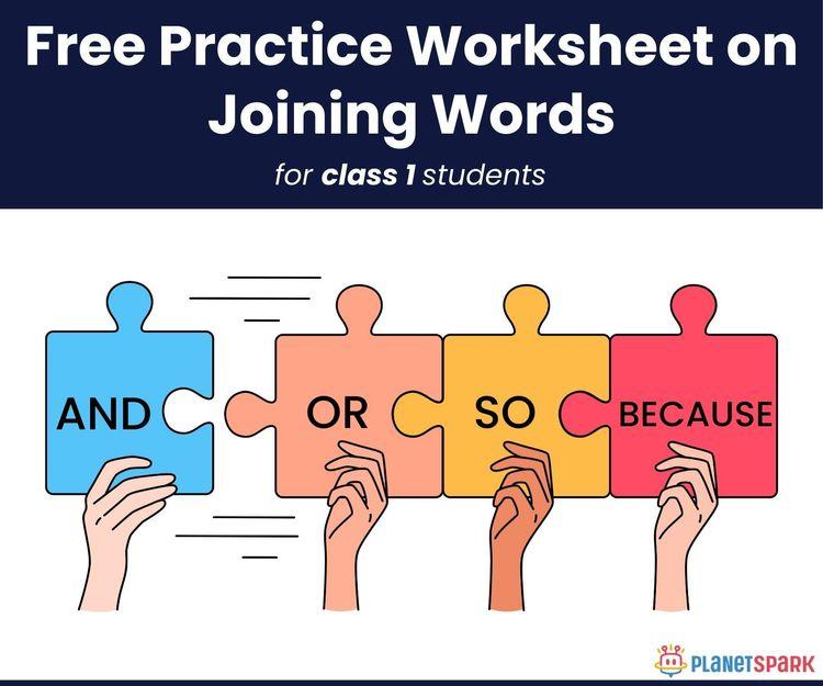 Class 1 English Worksheet – Joining Words Practice