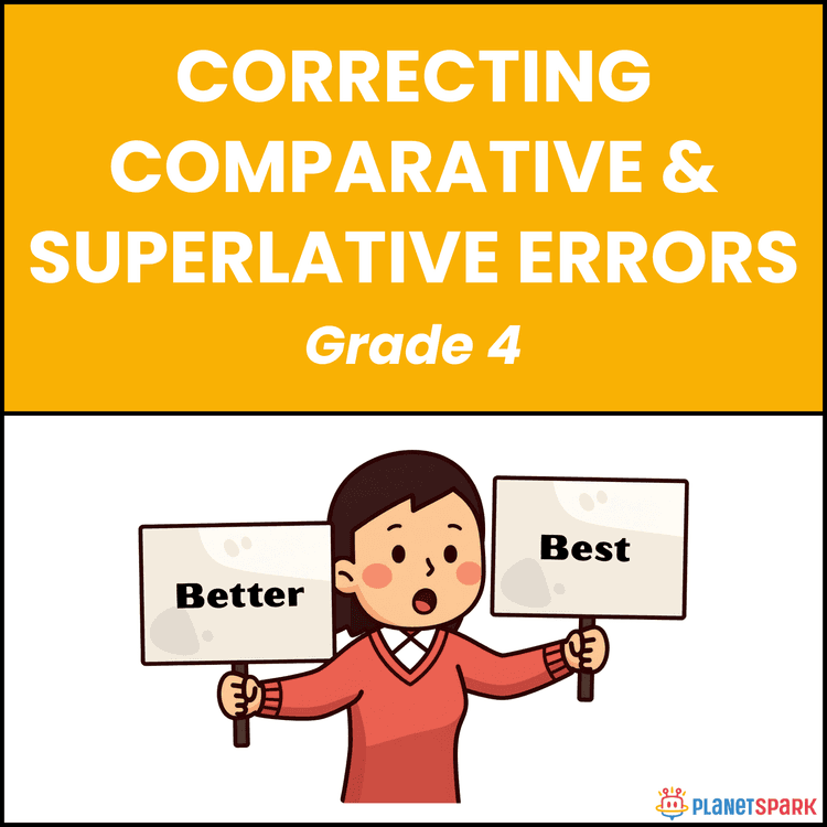 Class 4 Worksheet on Comparative/Superlative Errors