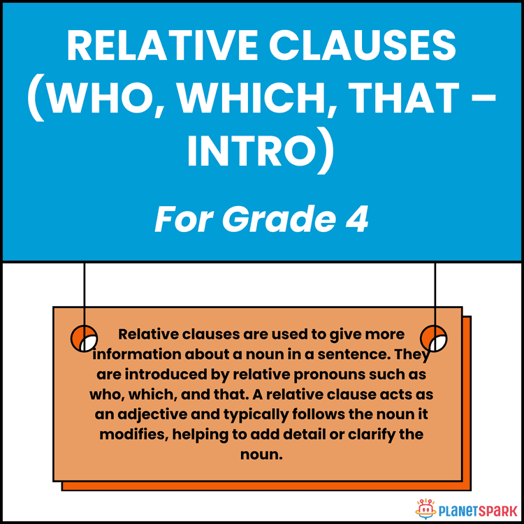 Class 4 Grammar Worksheet on Relative Clauses (who, which, that – Intro)