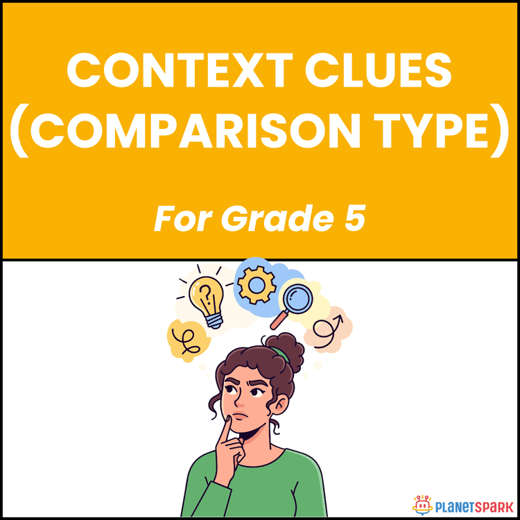 Class 5 Grammar Worksheet on Context Clues Comparison