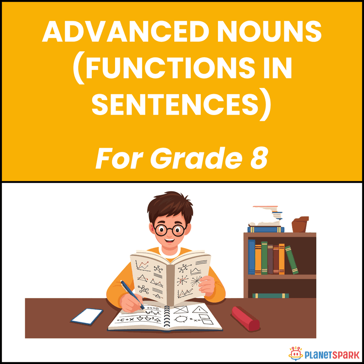Class 8 Grammar Worksheet on Advanced Nouns in Sentences