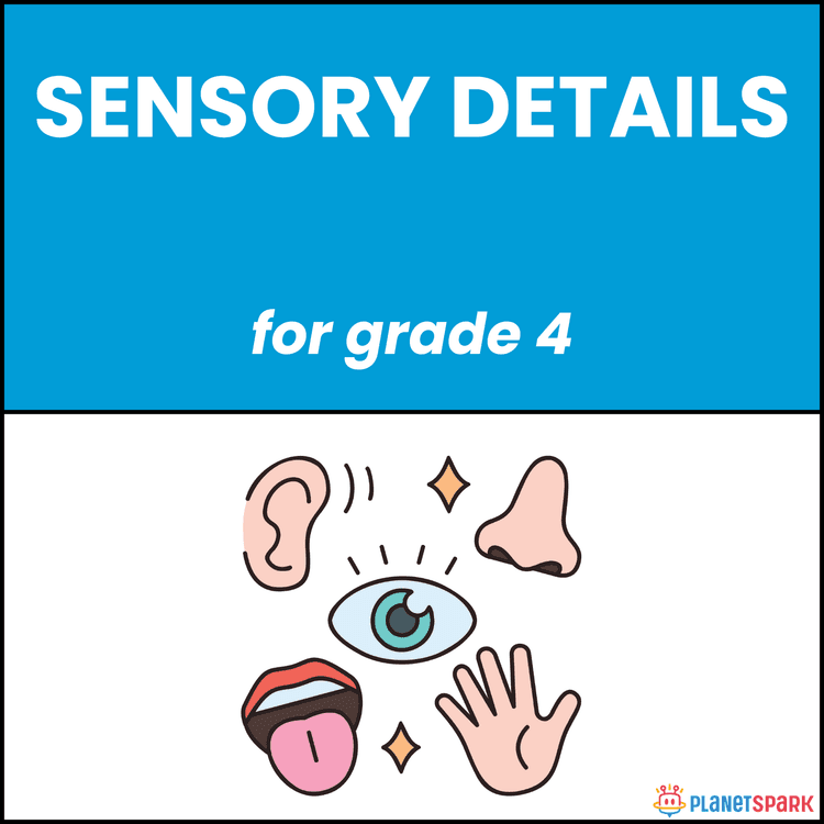 Class 4 English Worksheet on Using Sensory Details