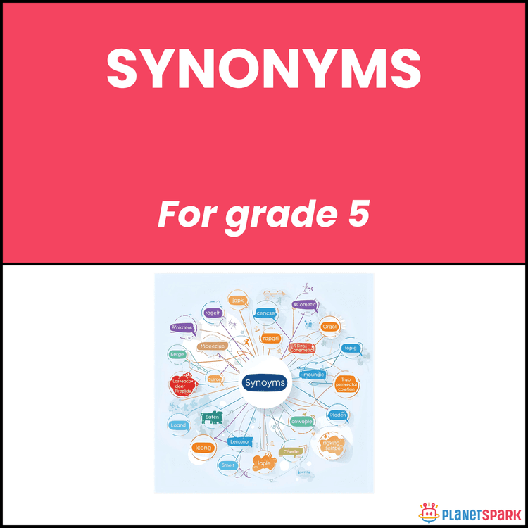 Class 5 Grammar Worksheet on Synonyms Practice