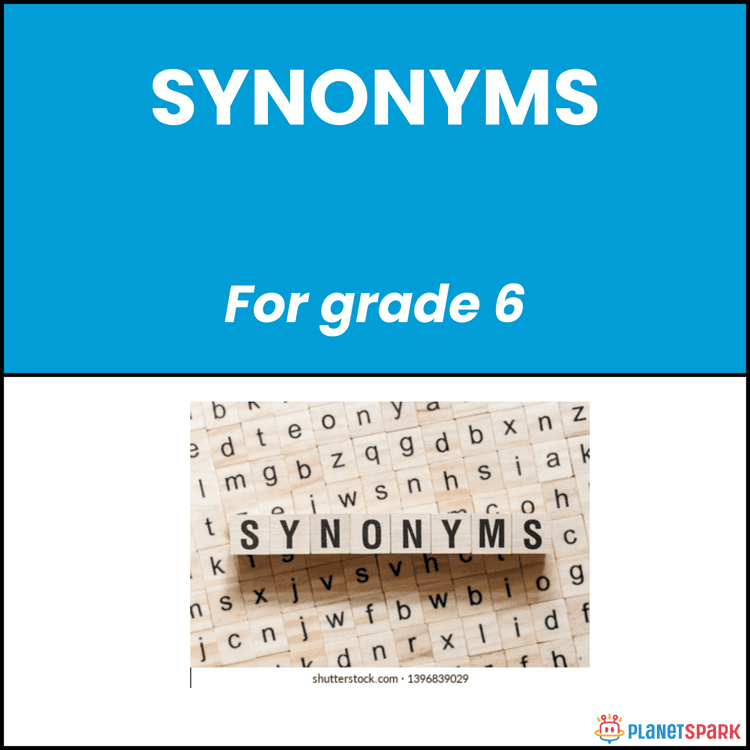 Class 6 Grammar Worksheet on Synonyms Practice