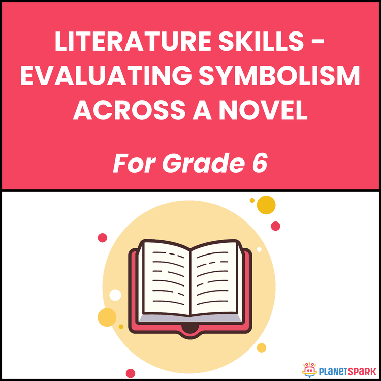 Class 6 English Worksheet on Symbolism in Novels